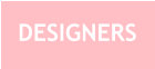 DESIGNERS